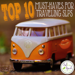 Top 10 Must-Haves for Traveling SLPs