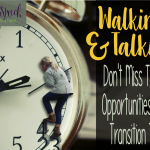 Walking & Talking: Don’t Miss Therapy Opportunities During Transition Time
